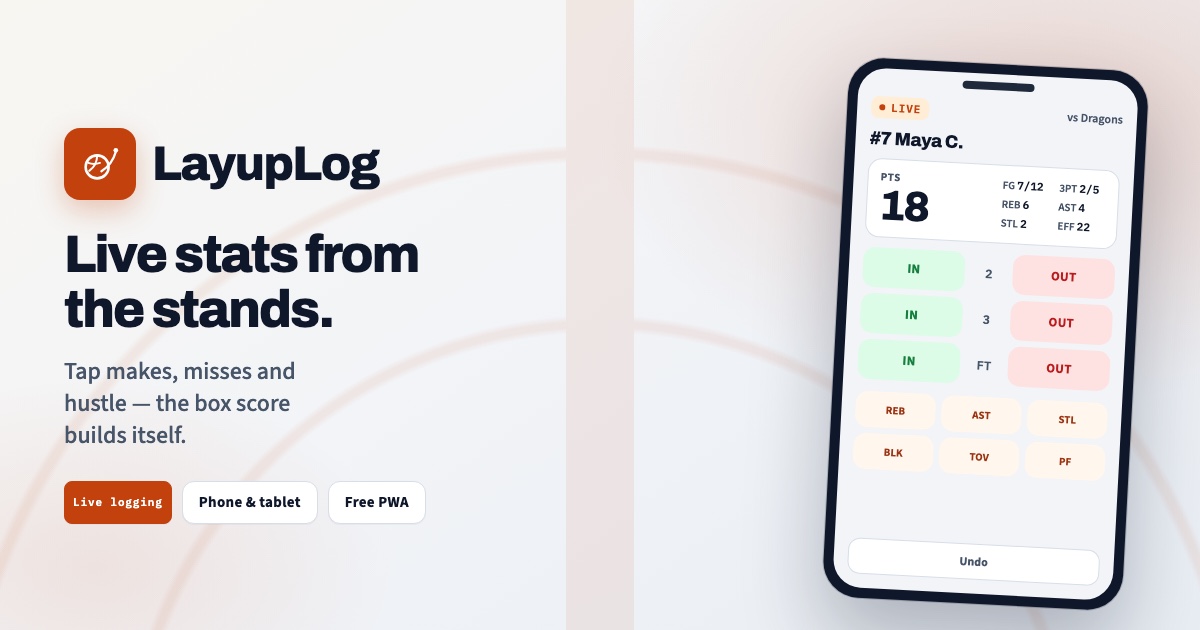I built LayupLog, a free live basketball stats app focused only on one player.